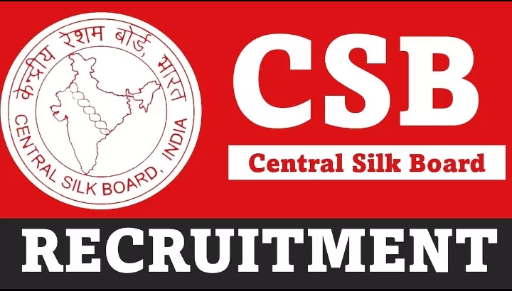 CSB Recruitment 2024: ಸೆಂಟ್ರಲ್‌ ಸಿಲ್ಕ್‌ ಬೋರ್ಡ್‌ನಲ್ಲಿ ಭರ್ಜರಿ ಉದ್ಯೋಗಾವಕಾಶ; ಅರ್ಜಿ ಆಹ್ವಾನ 1